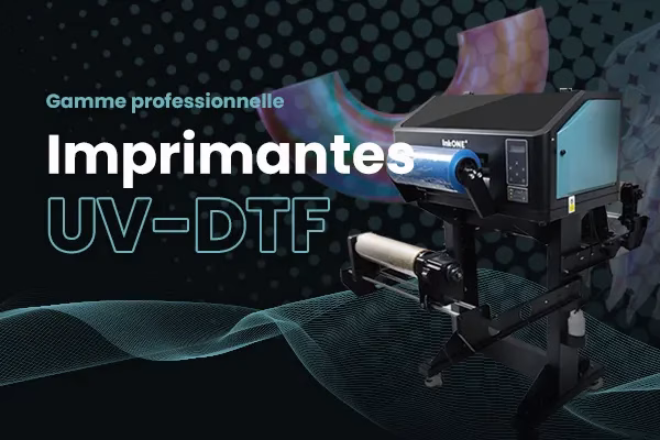 Imprimante UV DTF